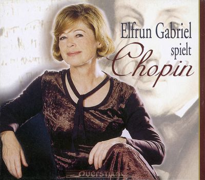 Elfrun Gabriel spielt Chopin