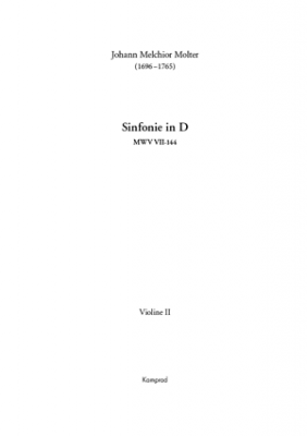 Johann Melchior Molter: Sinfonie in D für zwei Violinen, Viola, zwei Oboen, zwei Fagotte, zwei Hörner (in D), drei Trompeten (in D), Pauken und Basso continuo MWV VII-144 (Einzelstimme: Violine II)