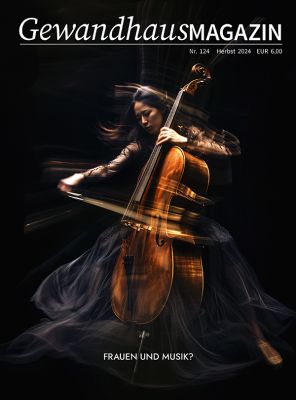 Gewandhaus-Magazin Nr. 124 (Herbst 2024)
