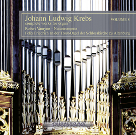 Johann Ludwig Krebs - Komplette Orgelwerke Vol. 08